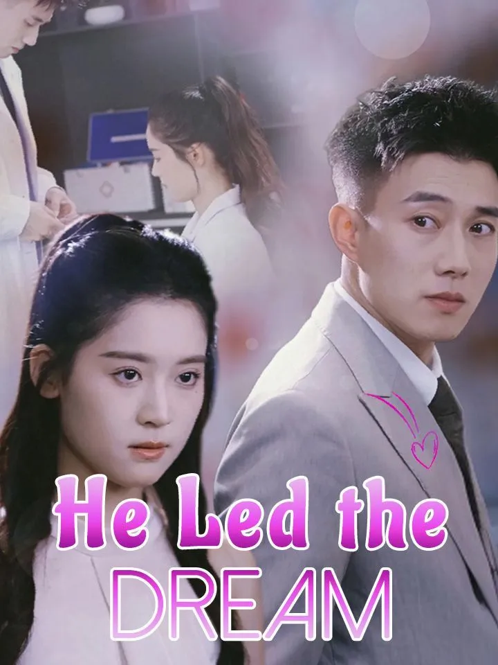 He Led the Dream cover