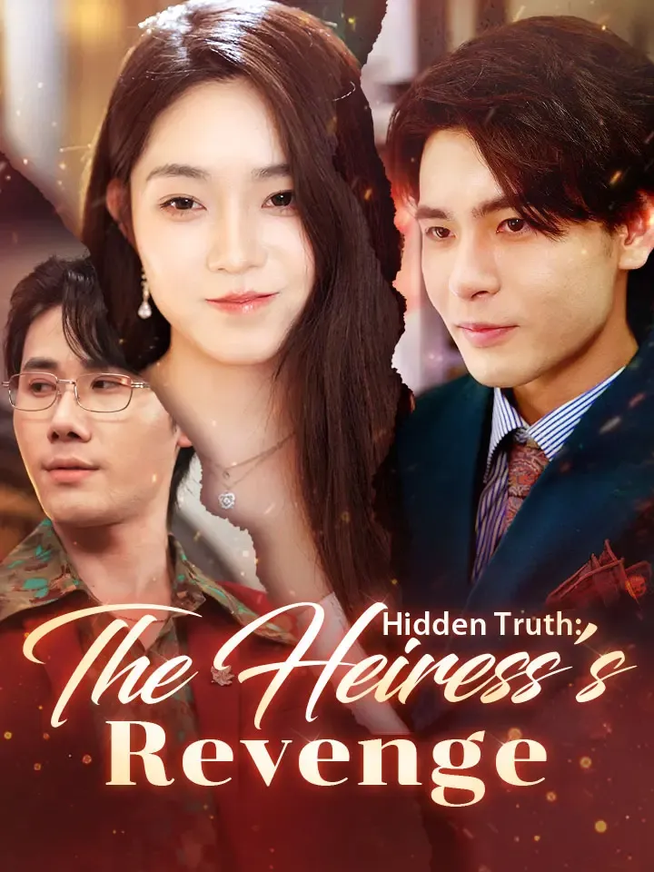 Hidden Truth: The Heiress's Revenge cover