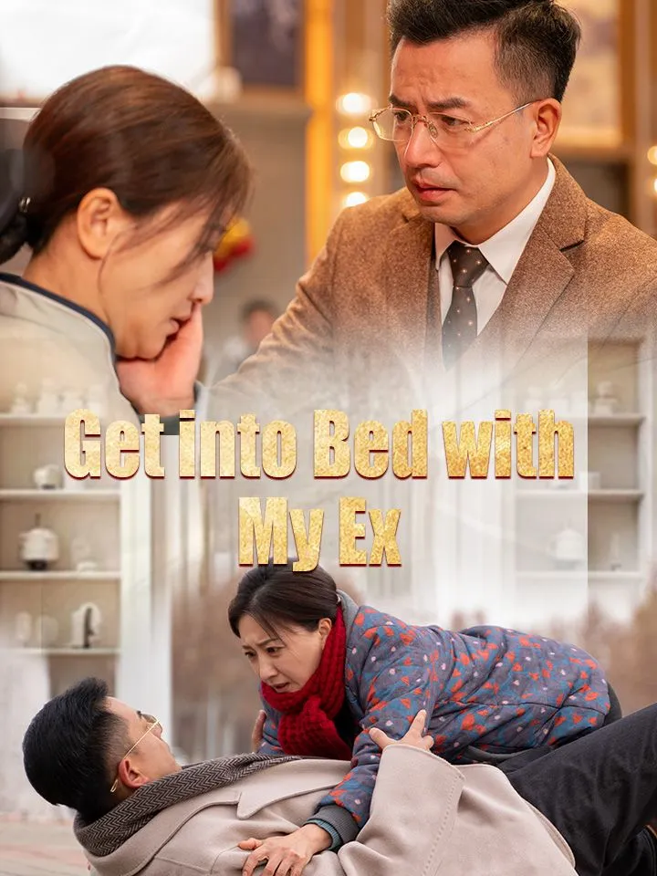 Get into Bed with My Ex cover