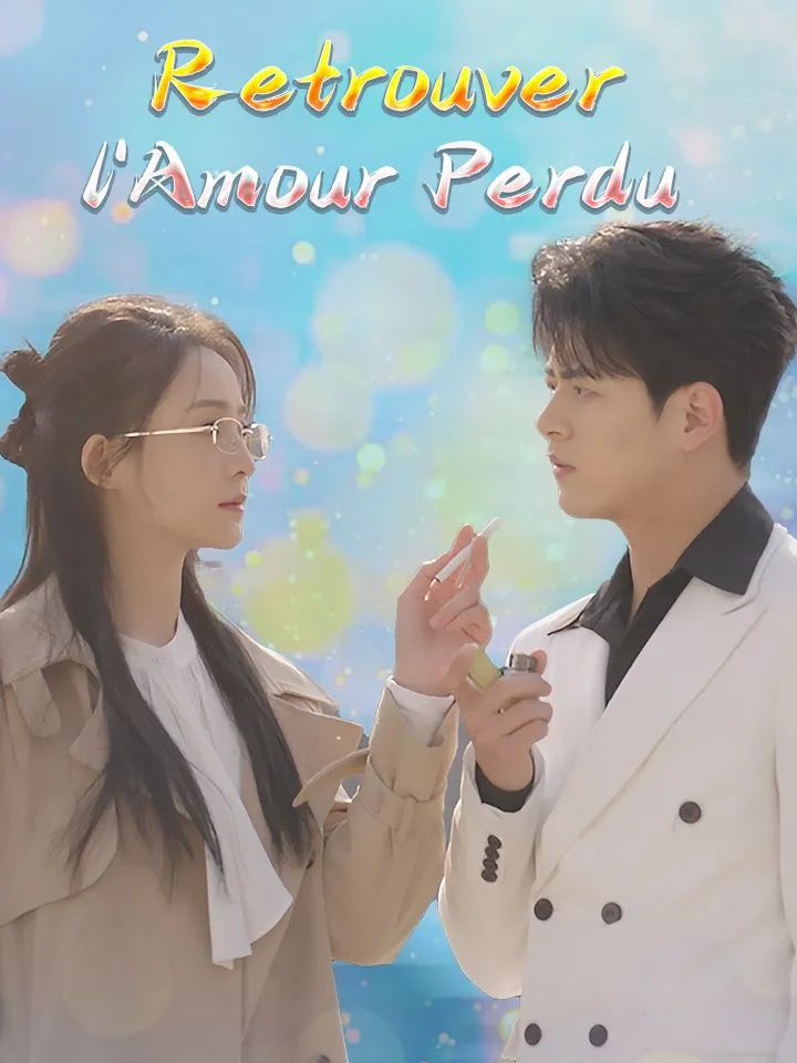 Couverture de Retrouver l'Amour Perdu