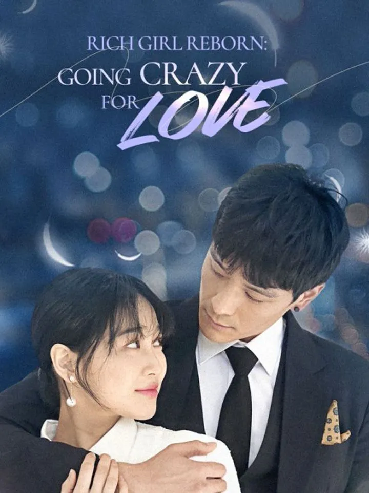 Rich Girl Reborn: Going Crazy for Love cover