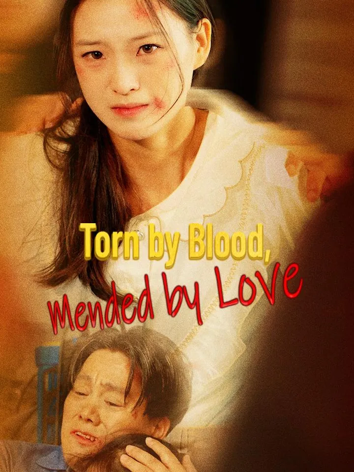 Torn by Blood, Mended by Love cover