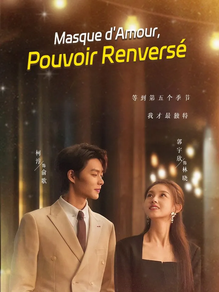 Couverture de Masque d'Amour, Pouvoir Renversé