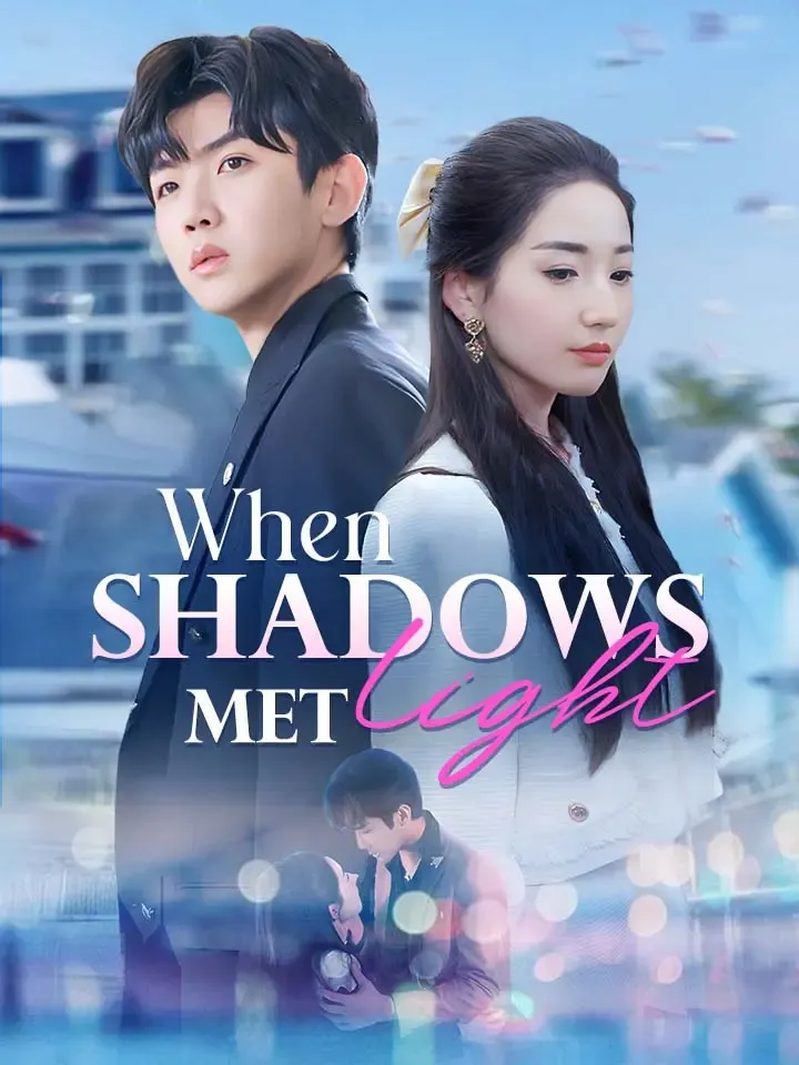 When Shadows Met Light cover