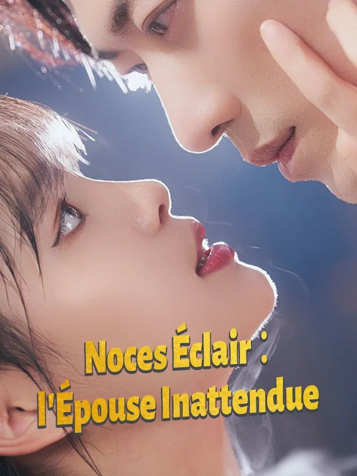 Couverture de Noces Éclair ：l'Épouse Inattendue