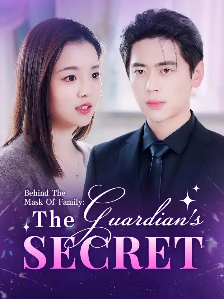 Behind The Mask Of Family: The Guardian's Secret cover
