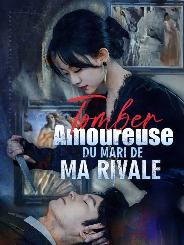 Couverture de Tomber Amoureuse du Mari de Ma Rivale