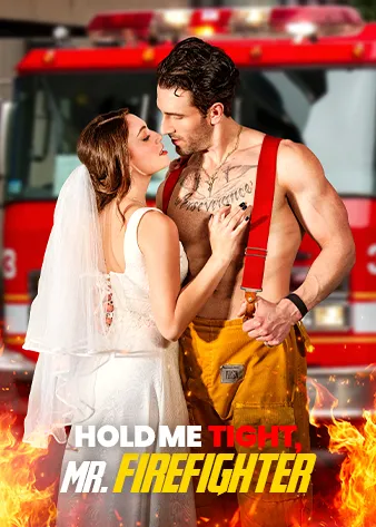 Hold Me Tight, Mr. Firefighter cover