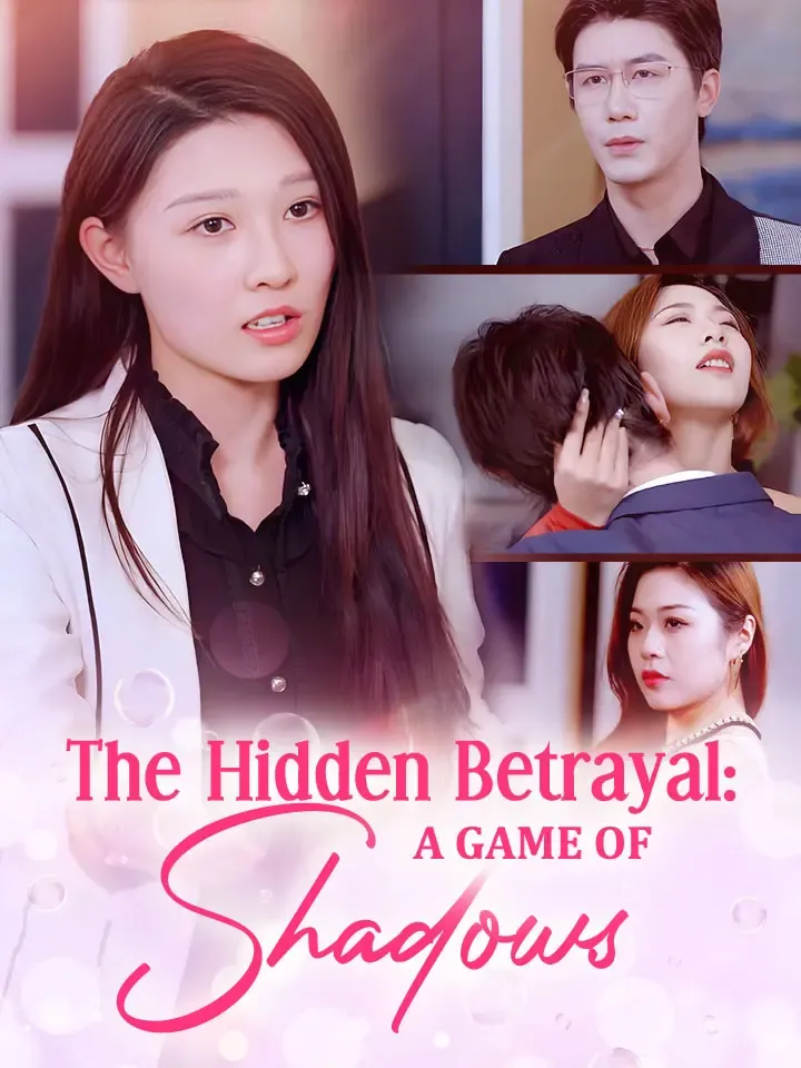 The Hidden Betrayal: A Game Of Shadows cover