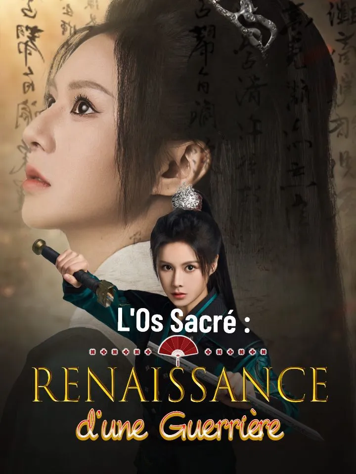 Couverture de L'Os Sacré : Renaissance d'une Guerrière