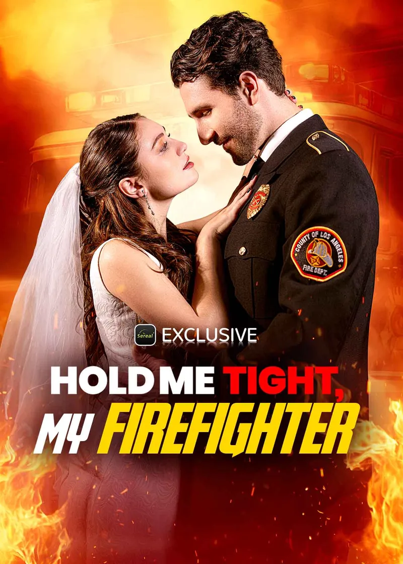 Hold Me Tight, My Firefighter cover