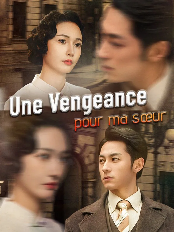 Couverture de Une Vengeance pour ma sœur