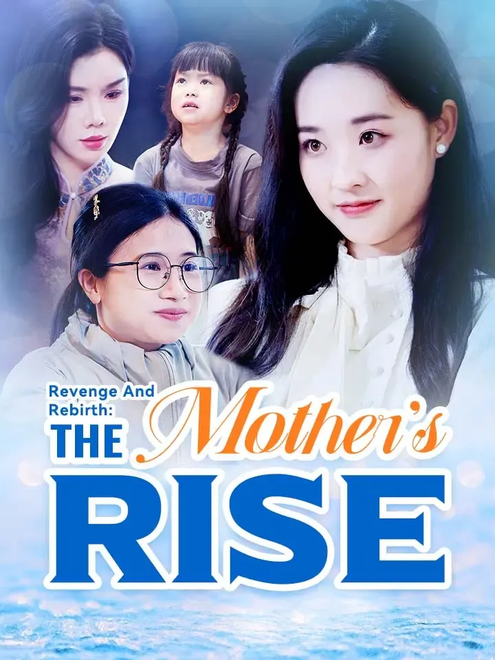 Revenge And Rebirth: The Mother's Rise cover