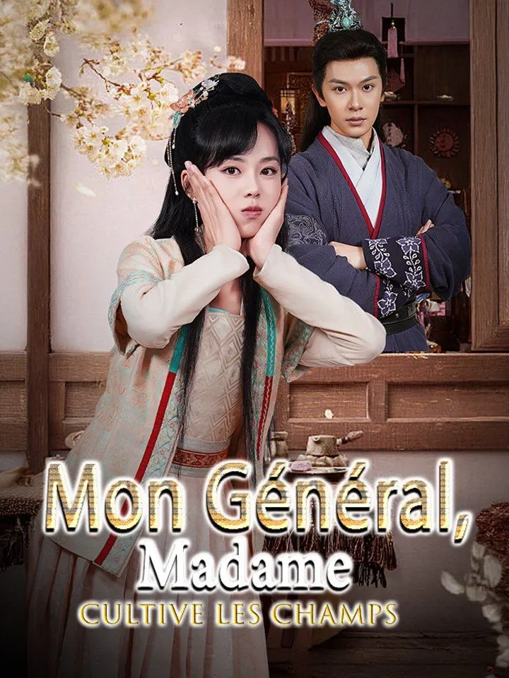 Couverture de Mon Général, Madame cultive les champs
