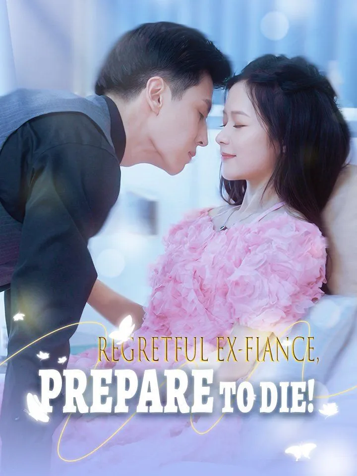 Regretful Ex-Fiance, Prepare to Die! cover