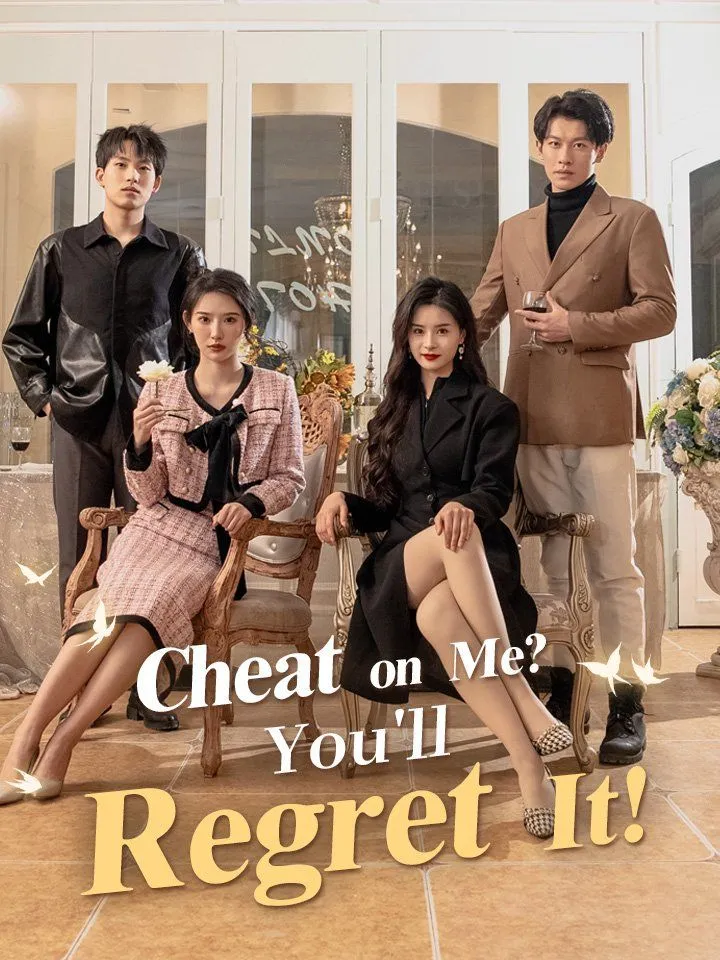 Cheat on Me? You'll Regret It! cover