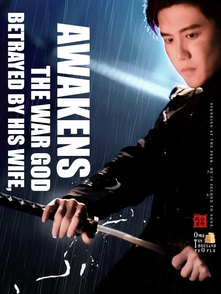 Betrayed by His Wife, the War God Awakens cover