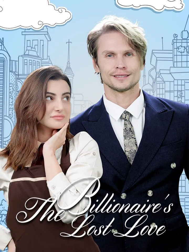 The Billionaire’s Lost Love cover
