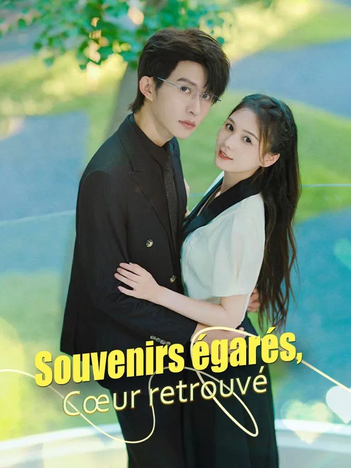 Couverture de Souvenirs égarés, Cœur retrouvé