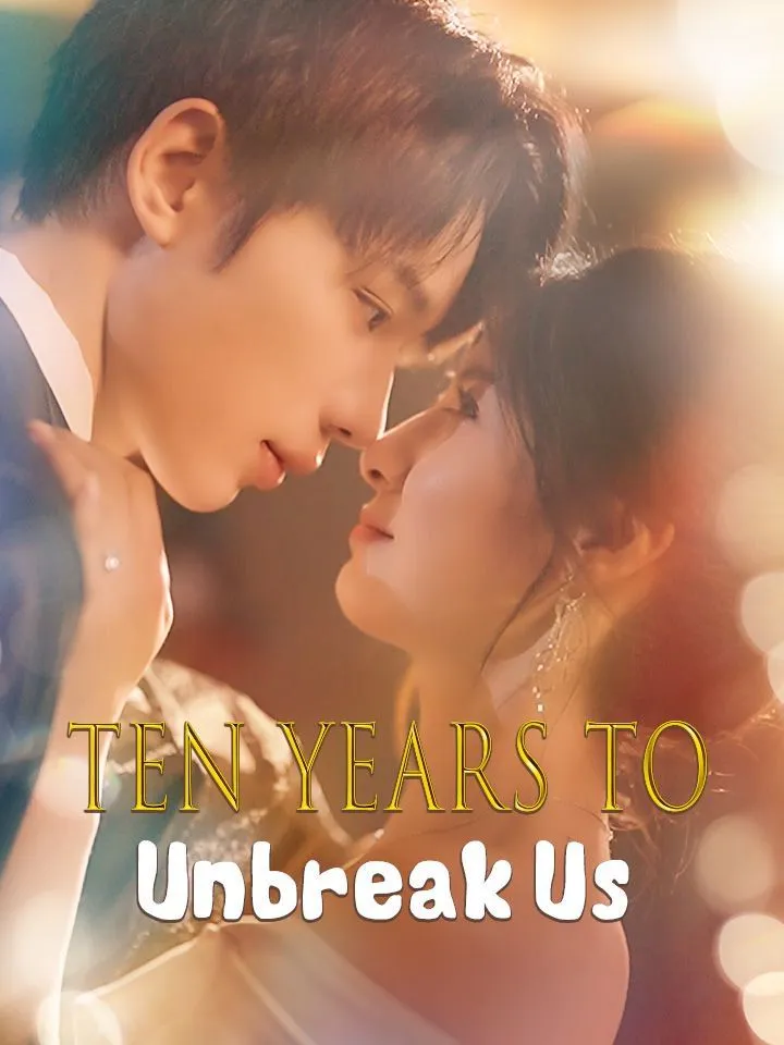 Ten Years to Unbreak Us cover