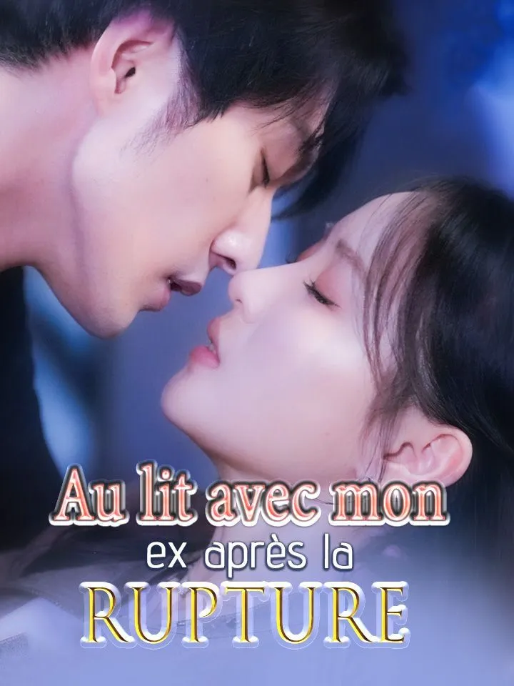 Couverture de Au lit avec mon ex après la rupture