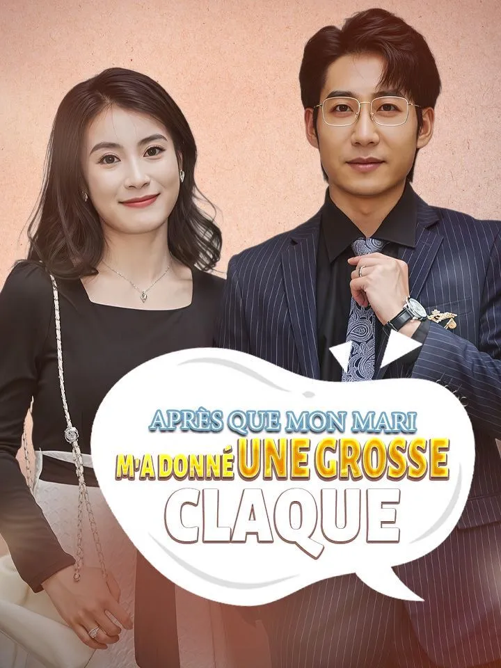 Couverture de Après que mon mari m'a donné une grosse claque
