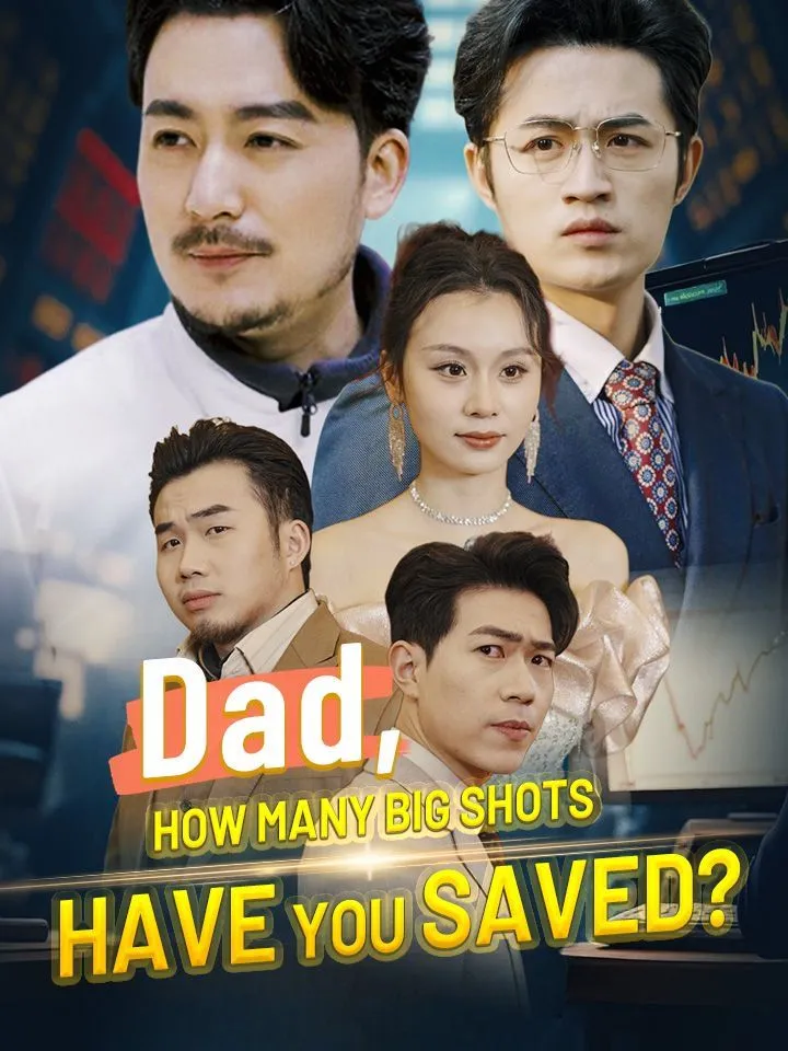 Dad, How Many Big Shots Have You Saved? cover