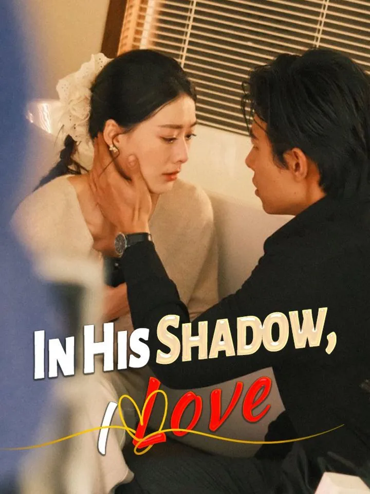 In His Shadow, I Love cover