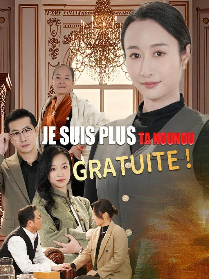 Couverture de Je suis plus ta nounou gratuite !