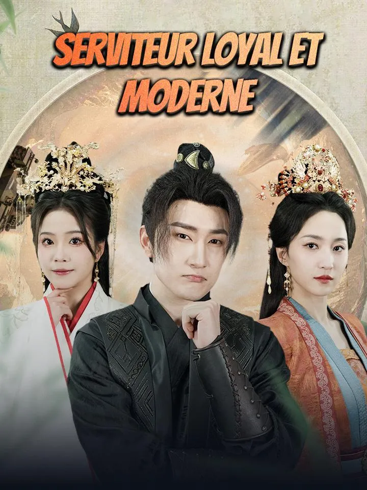 Couverture de Serviteur Loyal et Moderne