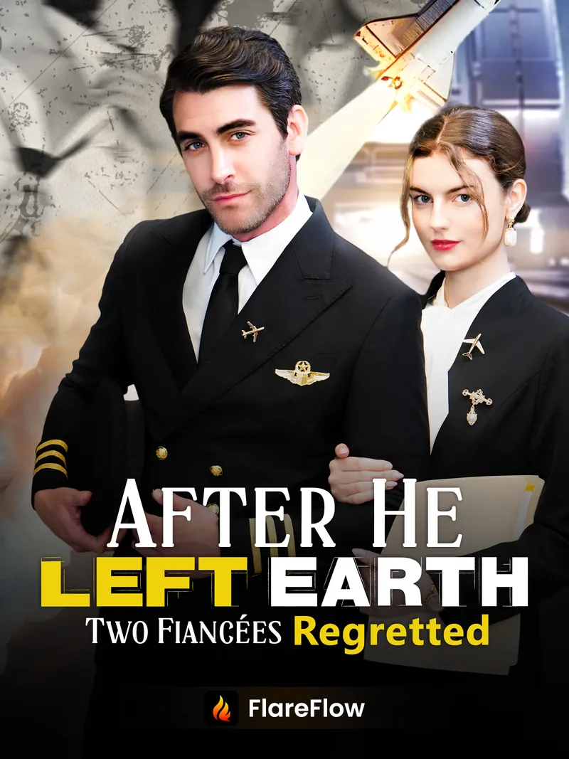 After He Left Earth, Two Fiancées Regretted cover