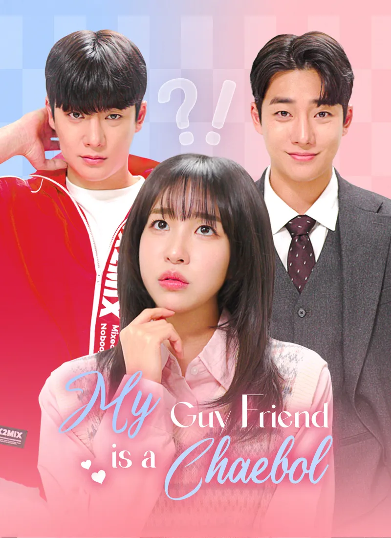 My Guy Friend is a Chaebol cover