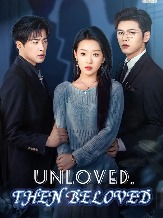 Unloved, Then Beloved cover