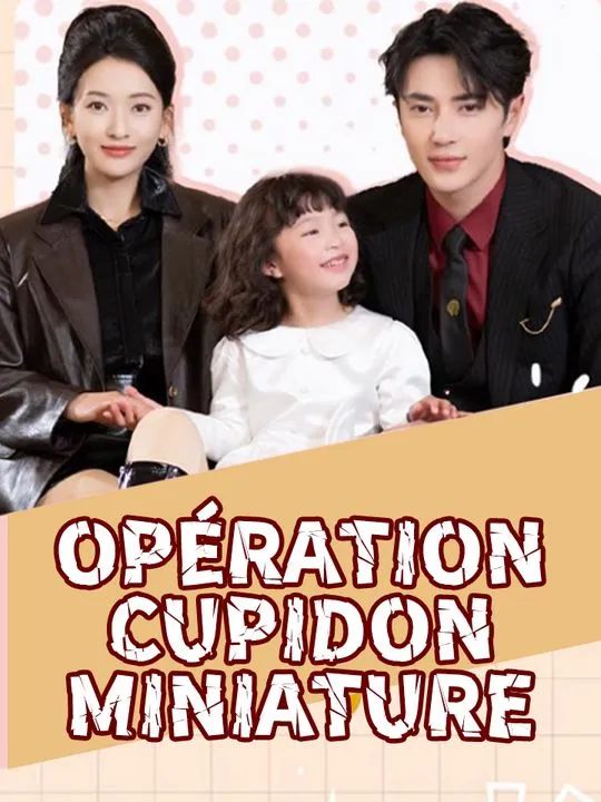Couverture de Opération Cupidon Miniature