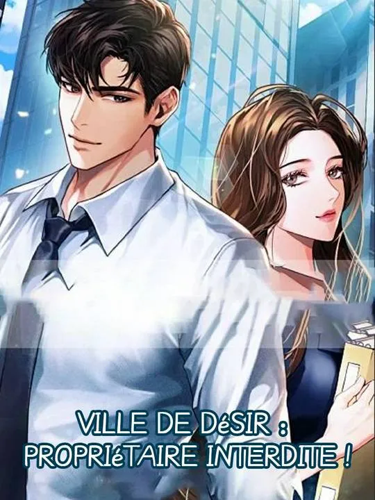 Couverture de Ville de Désir : Propriétaire Interdite !