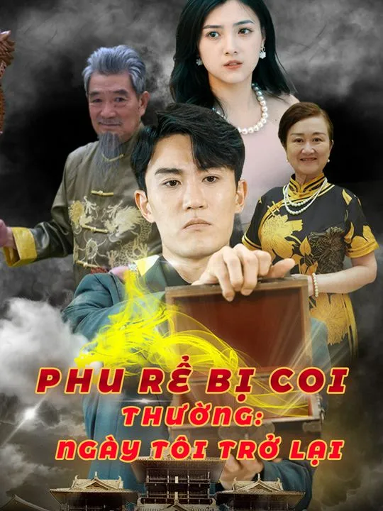 Ảnh bìa Phu Rể Bị Coi Thường: Ngày Tôi Trở Lại
