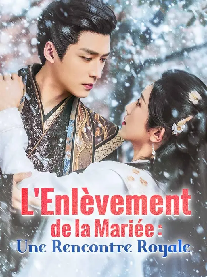 Couverture de L'Enlèvement de la Mariée : Une Rencontre Royale