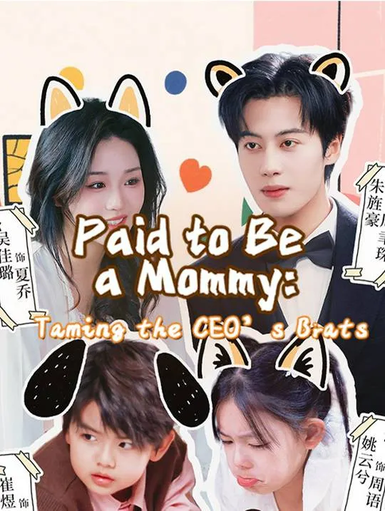 Paid to Be a Mommy: Taming the CEO’s Brats cover