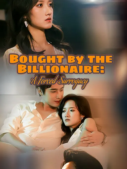 Bought by the Billionaire: A Forced Surrogacy cover
