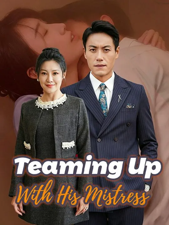 Teaming Up With His Mistress cover