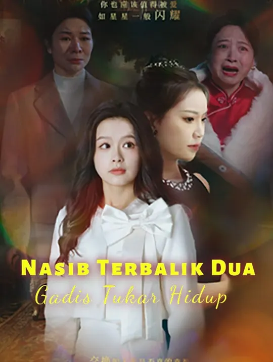 Sampul Nasib Terbalik Dua Gadis Tukar Hidup