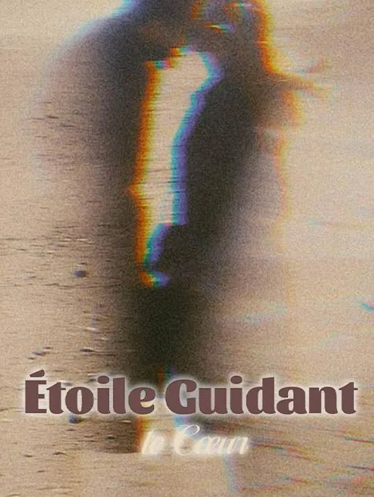 Couverture de Étoile Guidant le Cœur