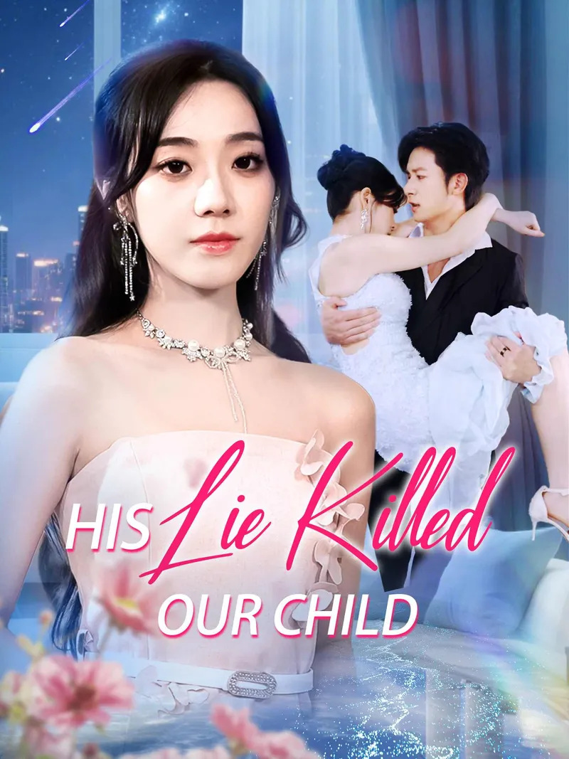 His Lie Killed Our Child cover
