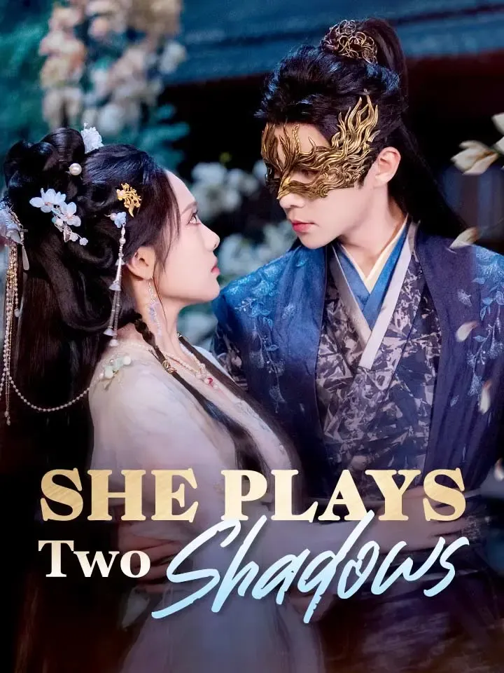 She Plays Two Shadows cover