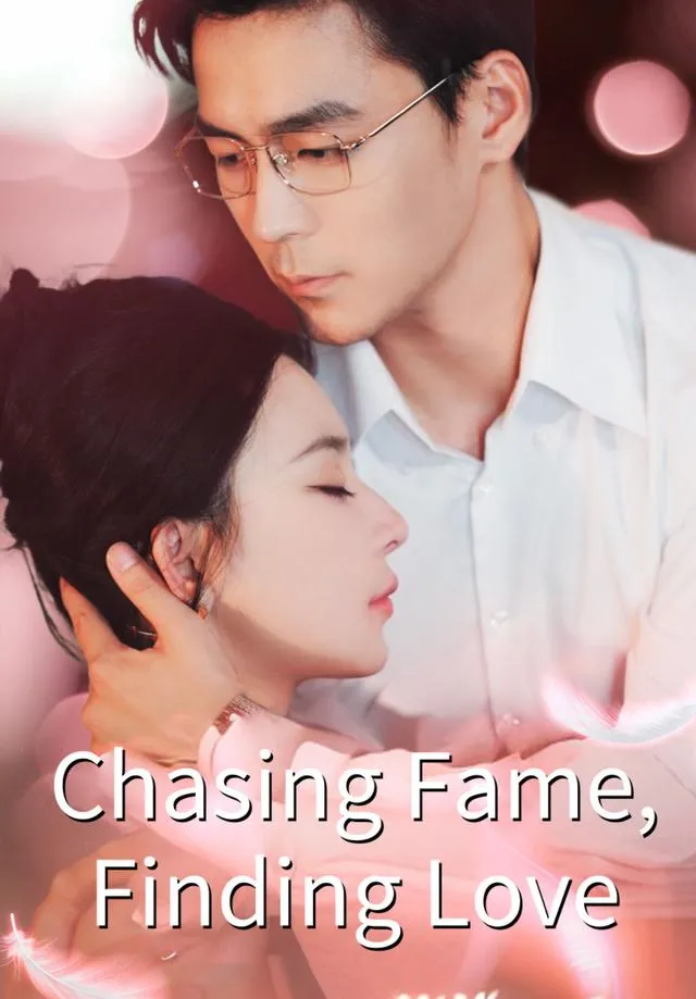Chasing Fame, Finding Love cover
