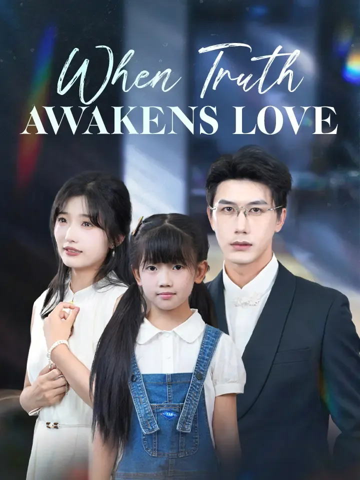 When Truth Awakens Love cover