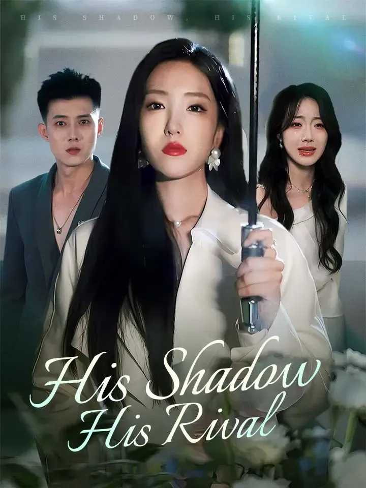 His Shadow, His Rival cover