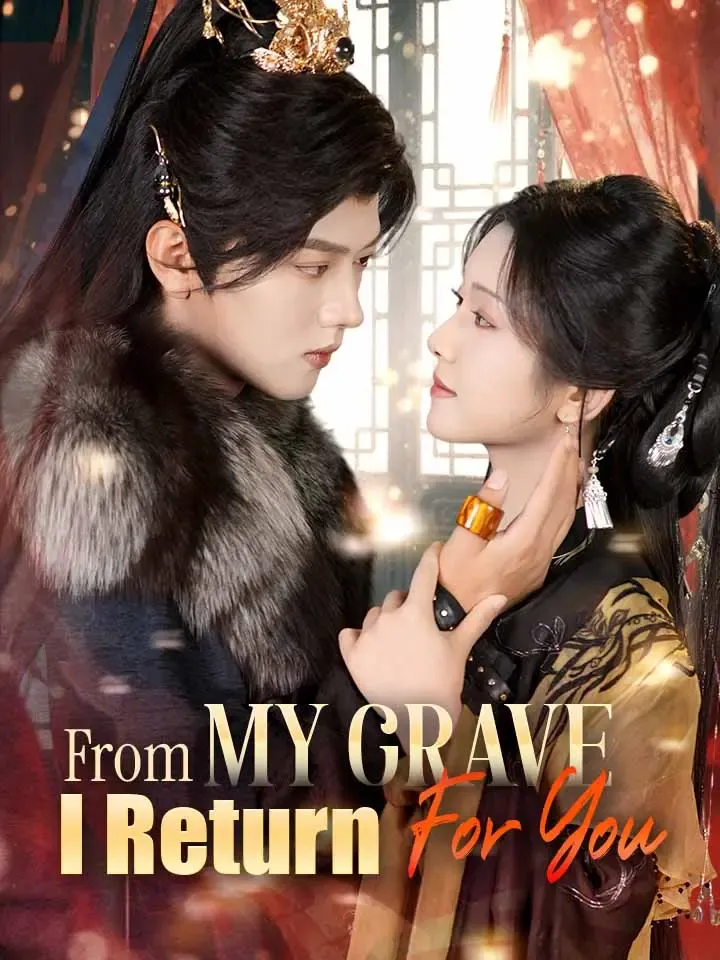From My Grave I Return For You cover