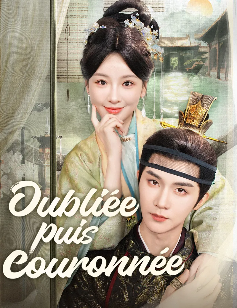 Couverture de Oubliée, puis couronnée