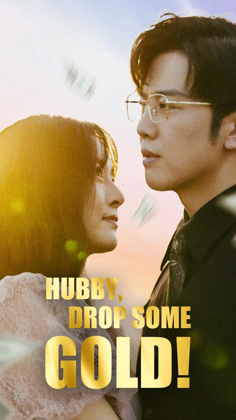 Hubby, Drop Some Gold! cover